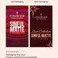 SINFUL MATTE